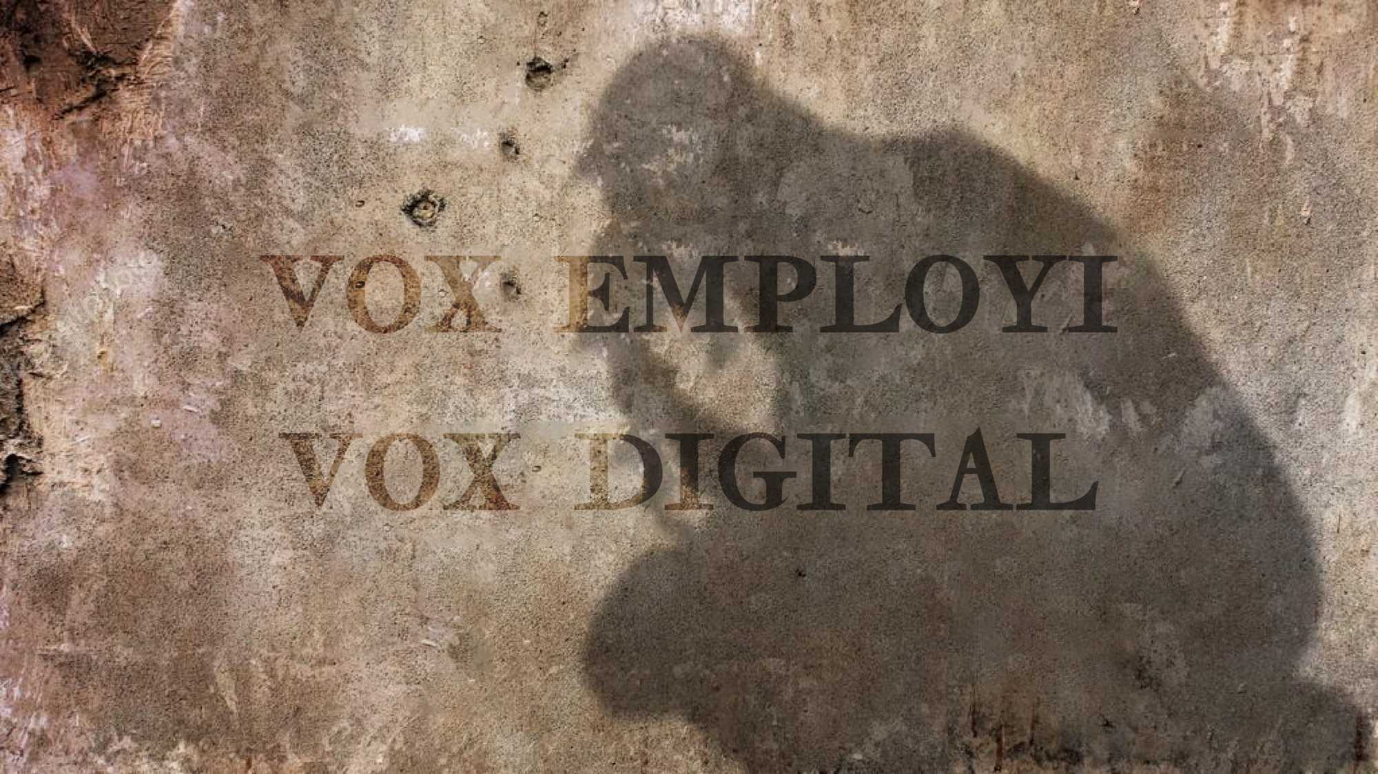 Vox Employi - Vox Digital